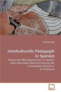 Interkulturelle Pädagogik in Spanien