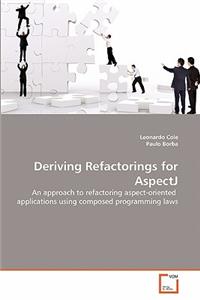 Deriving Refactorings for AspectJ