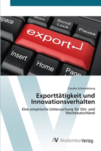 Exporttätigkeit und Innovationsverhalten