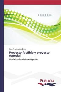 Proyecto factible y proyecto especial