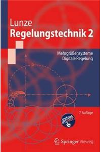 Regelungstechnik 2: Mehrgrossensysteme, Digitale Regelung