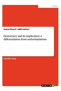 Democracy and its implication