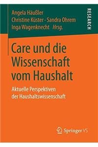 Care und die Wissenschaft vom Haushalt