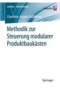 Methodik Zur Steuerung Modularer Produktbaukästen