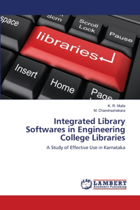 Integrated Library Softwares in Engineering College Libraries