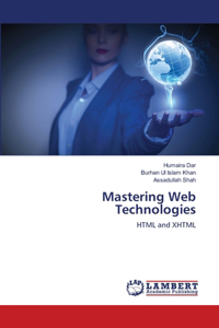 Mastering Web Technologies