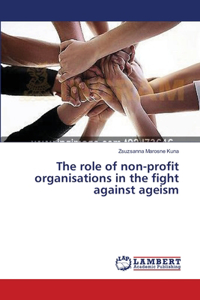 The role of non-profit organisations in the fight against ageism