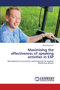 Maximising the effectiveness of speaking activities in ESP
