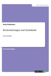 Rechenstörungen und Dyskalkulie