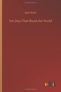 Ten Days That Shook the World