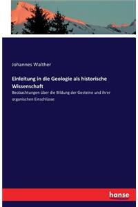 Einleitung in die Geologie als historische Wissenschaft
