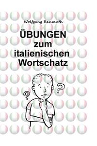Übungen zum italienischen Wortschatz