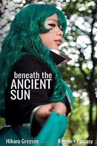 Beneath The Ancient Sun