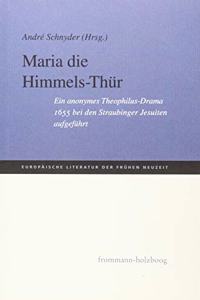 Maria Die Himmels-Thur