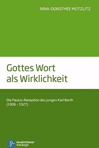 Gottes Wort als Wirklichkeit