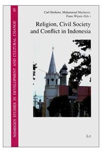 Religion, Civil Society and Conflict in Indonesia, 45