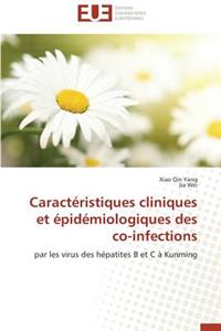 Caractéristiques Cliniques Et Épidémiologiques Des Co-Infections