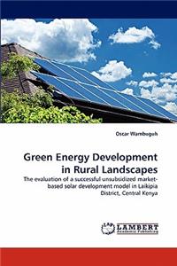 Green Energy Development in Rural Landscapes