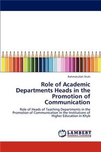 Role of Academic Departments Heads in the Promotion of Communication