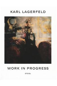 Karl Lagerfeld: Work in Progress