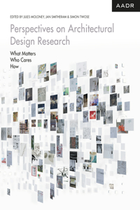 Perspectives on Architectural Design Research