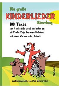 Die gro?e Kinderlieder Sammlung