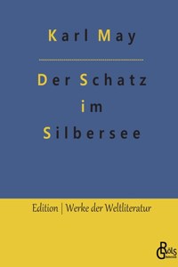Der Schatz im Silbersee