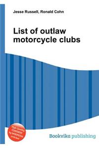 List of Outlaw Motorcycle Clubs