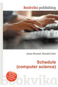 Schedule (Computer Science)