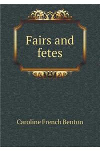 Fairs and Fetes