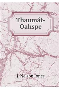 Thaumát-Oahspe