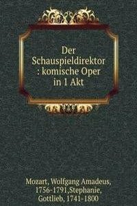 Der Schauspieldirektor