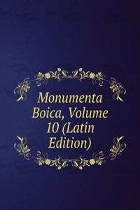 Monumenta Boica, Volume 10 (Latin Edition)
