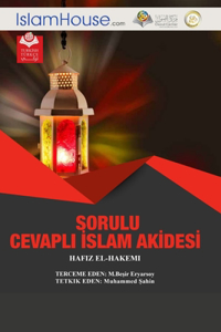 SORULU CEVAPLI İSLAM AKİDESİ - The basics of religion and principles of Islamic Monotheism