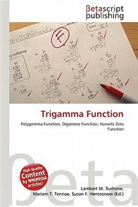 Trigamma Function