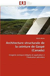 Architecture structurale de la ceinture de gaspé (canada)