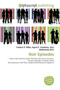 Noir Episodes