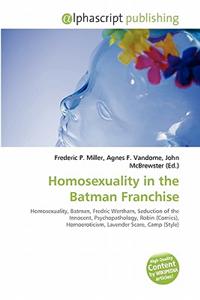 Homosexuality in the Batman Franchise