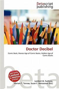 Doctor Decibel