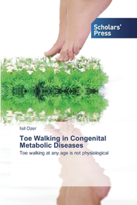 Toe Walking in Congenital Metabolic Diseases