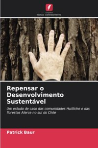 Repensar o Desenvolvimento Sustentável