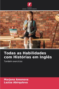 Todas as Habilidades com Histórias em Inglês