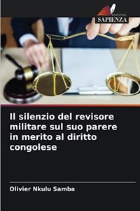 silenzio del revisore militare sul suo parere in merito al diritto congolese