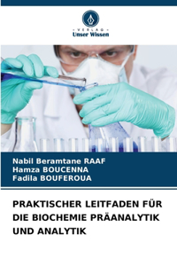 Praktischer Leitfaden Für Die Biochemie Präanalytik Und Analytik