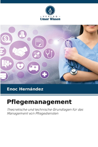 Pflegemanagement