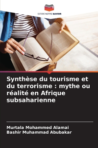 Synthèse du tourisme et du terrorisme