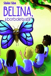 Belina, a Borboleta Azul