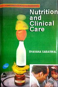 Nutrition and Clinical Care