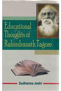 Educational Thoughts of Rabindranath Tagore