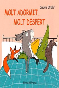 Molt adormit, molt despert